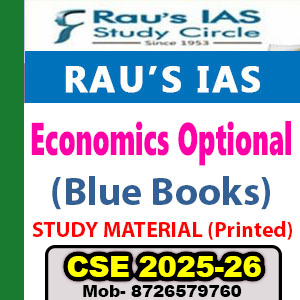 RAU’S IAS Economics Optional (Blue Books) Printed Study Material- English Medium 2025(Updated)