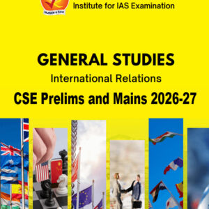 Vajiram & Ravi General Studies International Relations (GS) Yellow Book Prelims cum Mains Printed Study Material and Notes- 2026-27 English