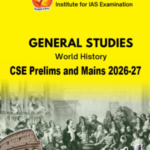 Vajiram & Ravi General Studies World History (GS) Yellow Book Prelims cum Mains Printed Study Material and Notes- 2026-27 English
